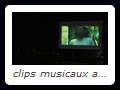 clips musicaux avant le film